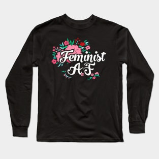 Feminist AF (Typography Flowers) Long Sleeve T-Shirt